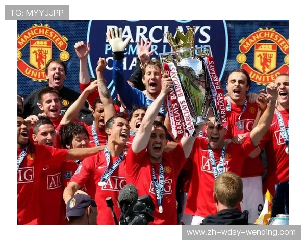 英超夺冠的球队历年汇总与经典瞬间回顾